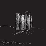 Valley Maker - Yes I Know I've Loved This World