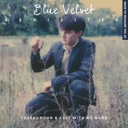 Tuxedomoon - Cult With No Name - Blue Velvet