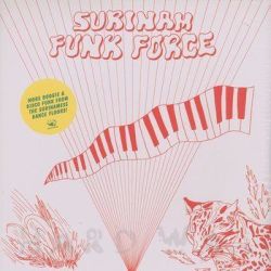 Various Artists - Surinam Funk Force