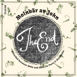 Molnbar av John - The End (flau, 2016)