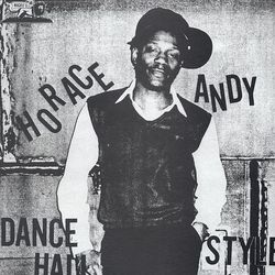 Horace Andy [1983] - Dance Hall Style