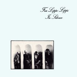 Fra Lippo Lippi 1981 - In Silence