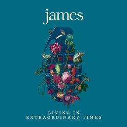 James - Living in Extraordinary Times (2018)