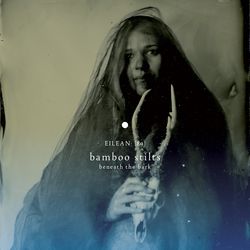 Bamboo Stilts - Beneath The Bark