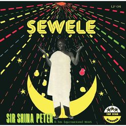 sir_shina_peters_and_his_international_stars-sewele-2019