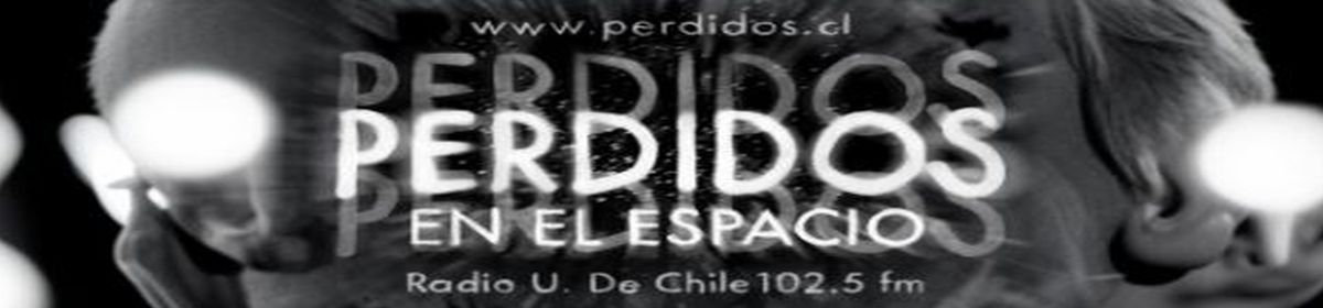 Perdidos en el Espacio | 22:00 hrs por Radio Universidad de Chile
